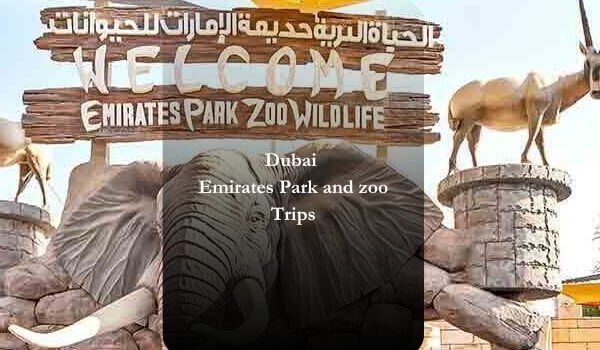 Emirate Park and Zoo